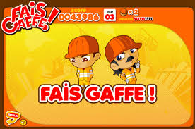 Fais Gaffe ! - 4